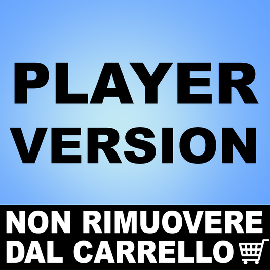 VERSIONE GIOCATORE